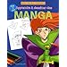 Apprendre � dessiner des manga : Pas � pas