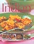 Best Ever Indian Cookbook: 325 Famous Step-By-Step Recipes for the Greatest Spice and Aromatic Dishes