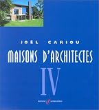 Maisons d architectes, tome 4
