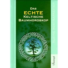 Das echte keltische Baumhoroskop