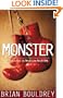 Monster Adventures in American Machismo