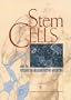 Stem Cells and the Future of Regenerative Medicine