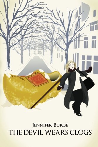 The Devil Wears Clogs, by Jennifer Burge