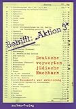 Betrifft: Aktion 3. Deutsche verwerten juedische Nachbarn. Dokumente zur Arisierung-