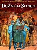 Le triangle secret. 1, Le testament du fou