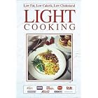Low Fat, Low Calorie, Low Cholesterol Light Cooking by Low Fat Cooking