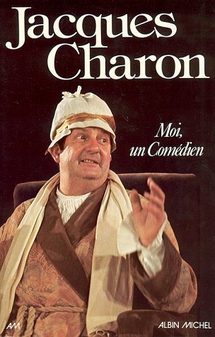 Moi, un comédien Moi, un comédien