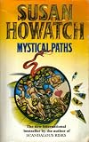 Mystical Paths by Howatch, Susan