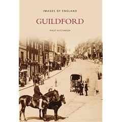 Guildford (Images of England) (Images of  England)