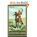 Gesammelte Werke, Bd.33, Winnetous Erben