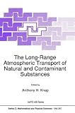  : The Long-Range Atmospheric Transport of Natural and Contaminant Substances (NATO Science Series C: (closed))