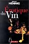 �rotique du vin