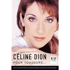 Céline Dion pour toujours...