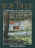 The Roe Deer: Conservation of a Native Species