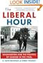 The Liberal Hour: Washington and the Politics of Change in the 1960s (Penguin History of American Life)