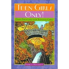 Teen Girls Only!: Daily Thoughts for Teenage Girls