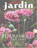 Fleurs faciles � bel effet