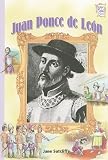 Juan Ponce De Leon (History Maker Biographies)