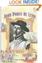 Juan Ponce de Leon (History Maker Biographies)
