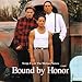 Bound By Honor: Music From The Motion Picture