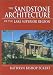 The Sandstone Architecture of the Lake Superior Region (Great Lakes Books)