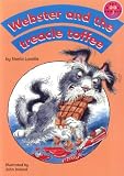 Webster and the Treacle Toffee (Longman Book Project)