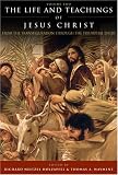 The Life and Teachings of Jesus Christ, Vol. 2: From Transfiguration through Triumphal Entry