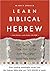 Learn Biblical Hebrew, with Audio CD-Rom