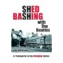 Shed Bashing with the Beatles: A Trainspotter in the Swinging Sixties