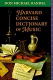 Harvard Concise Dictionary of Music (0674374703) by Randel, Don Michael
