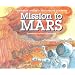 Mission to Mars (Let's-Read-and-Find-Out Science 2)