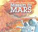 Book Mission to Mars (Let's-Read-and-Find-Out Science 2)