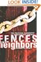 Fences and Neighbors: The Political Geography of Immigration Control