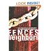 Fences and Neighbors: The Political Geography of Immigration Control