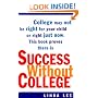 Success Without College