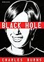 Black Hole, Tomes 1 � 6 : L'Int�grale