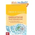 Energetische Selbstbehandlung: Durch Meridianklopfen traumatische Erfahrungen heilen