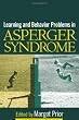 Learning and Behavior Problems in Asperger Syndrome