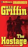 Hostage, The: A Presidential Agent Novel (Presidential Agent) (Presidential Agent)