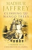 Climbing the Mango Trees