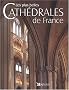 Les Plus Belles Cath�drales de France