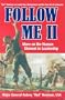 Follow Me II: More on the Human Element in Leadership (v. 2)