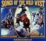 Songs of the Wild West