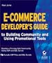 E-Commerce Developer's Guide to Building Community and Using Promotional Tools