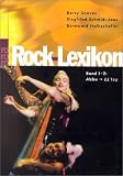Rock-Lexikon 1+2. Sonderausgabe. Von Abba bis ZZ Top.