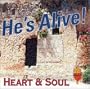 He's Alive!