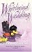 Books : Whirlwind Wedding (Harlequin Historical)