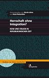 Herrschaft ohne Integration? Rom und Italien in republikanischer Zeit (Studien Zur Alten Geschichte) - 