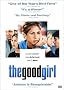 The Good Girl The Good Girl