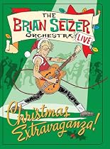 Brian Setzer - Christmas Extravaganza